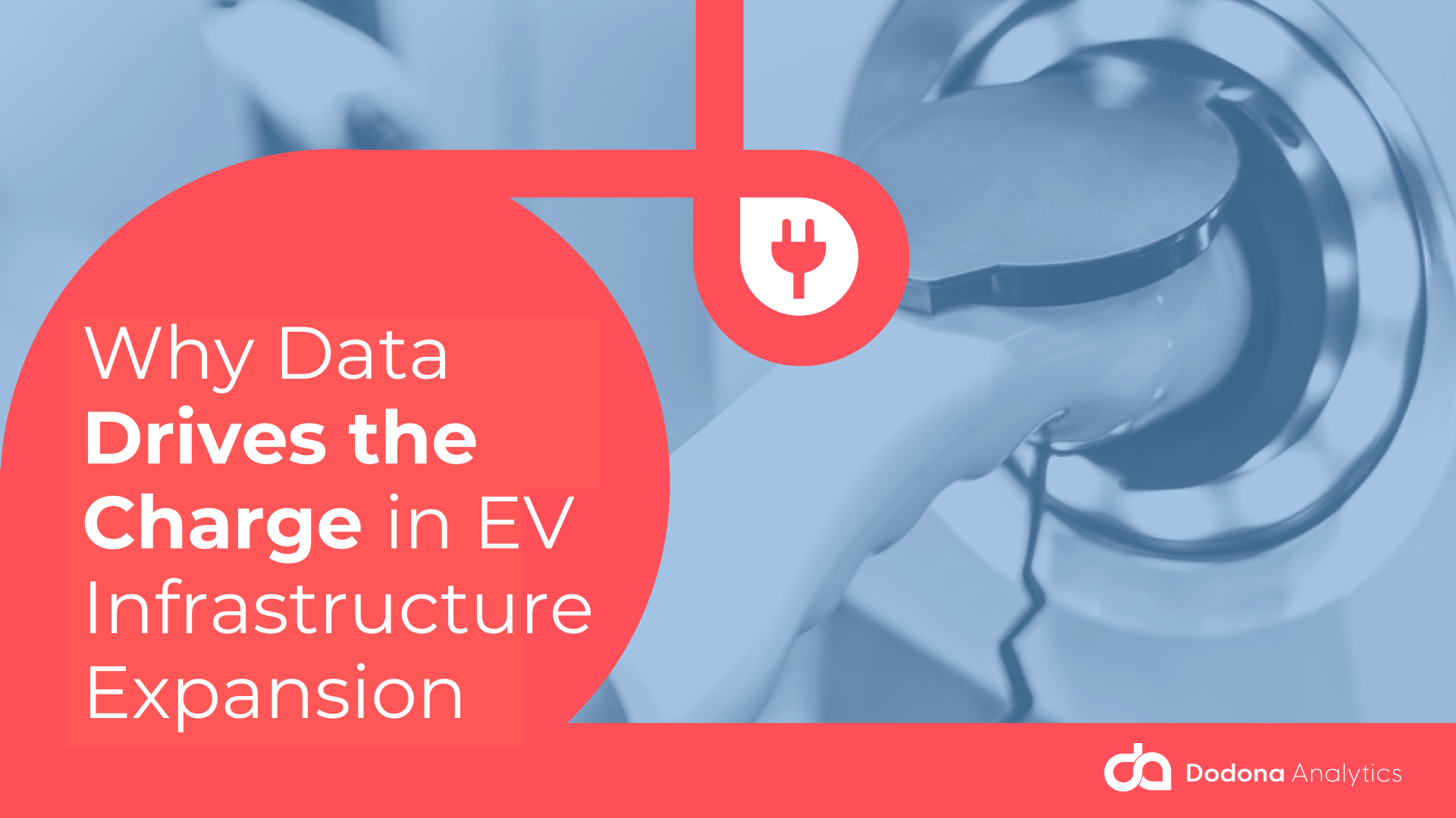 Read more about the article Location Intelligence: Why Data Drives the Charge in EV Infrastructure Expansion